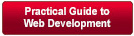 Practical Guide to Web Development